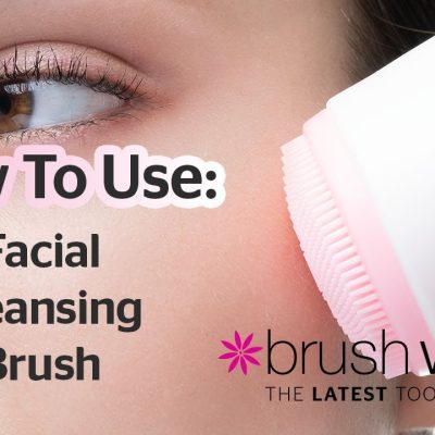 Why Use a Face Brush?