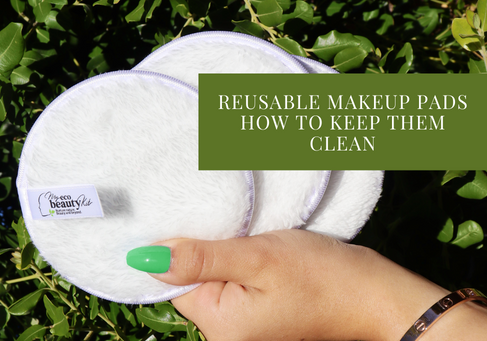 How to Clean Makeup Remover Pads